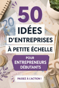 Idées créatives pour petites entreprises pour débutants