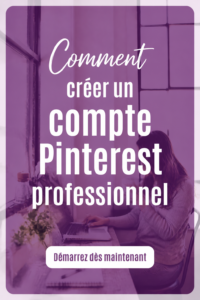 Femme créant un compte Pinterest pro sur un ordinateur