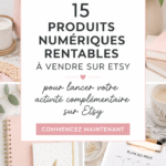 Exemple de produits numériques à vendre sur Etsy, tels que des modèles et des illustrations.