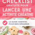 Image d'une checklist colorée pour lancer une entreprise créative, mettant en avant des outils d'organisation.