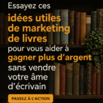 Une photo d'un livre avec des notes marketing, représentant des idées pour améliorer les ventes des ouvrages