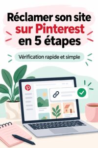 Validation d'un site web sur Pinterest pour augmenter sa visibilité